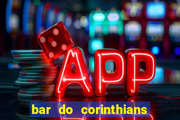 bar do corinthians em fortaleza